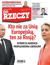: Tygodnik Do Rzeczy - e-wydanie – 16/2024