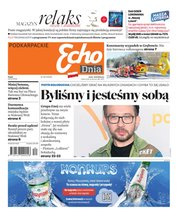 : Echo Dnia Podkarpackie (magazyn) - e-wydanie – 69/2024